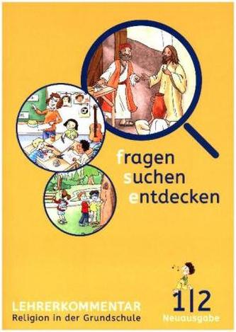 1./2. Jahrgangsstufe, Lehrerkommentar