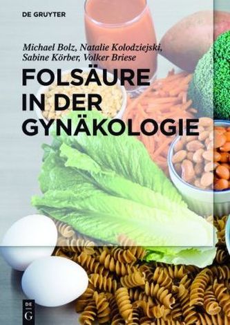 Folsäure in der Gynäkologie