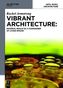 Vibrant Architecture