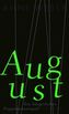 August