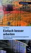 Einfach besser arbeiten