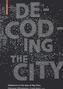 Decoding the City