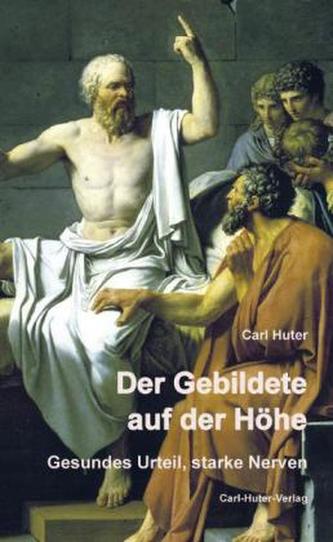 Der Gebildete auf der Höhe