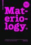 Materiology