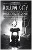 Miss Peregrine et les enfants particuliers - Hollow City