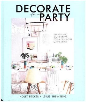 Decorate for a Party