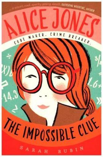 Alice Jones: The Impossible Clue
