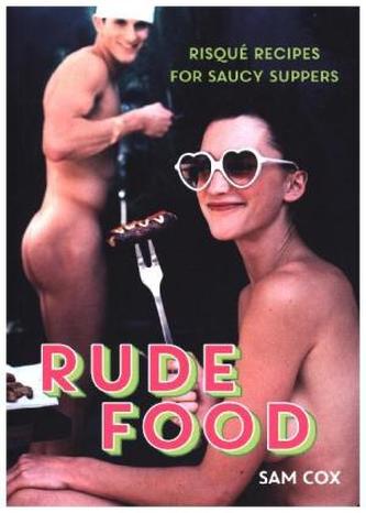 Rude Food