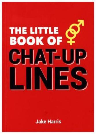 The Little Book of Chat-Up Lines