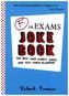 F in Exams Joke Book