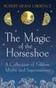 The Magic of the Horseshoe