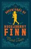 The Adventures of Huckleberry Finn