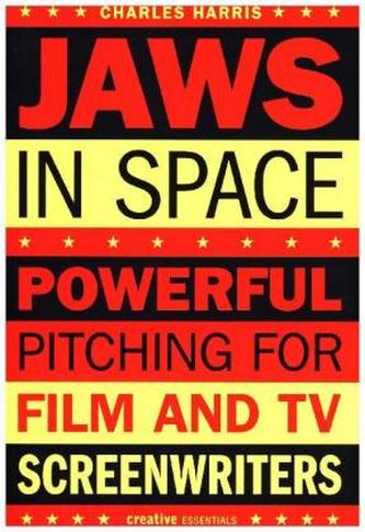 Powerful Pitching for Screenwriting