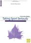 Taking Sport Seriously