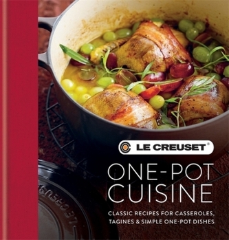 Le Creuset One-pot Cuisine