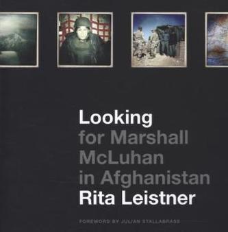 Looking for Marshall McLuhan in Afghanistan