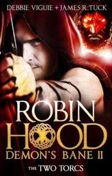 Robin Hood: Demon Bane - The Two Torcs