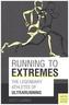 Running to Extremes