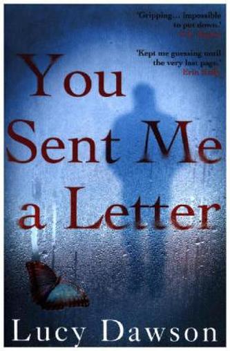 You Sent Me a Letter