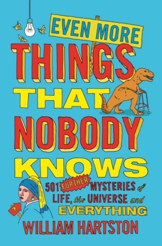 Even More Things That Nobody Knows