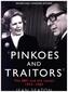 Pinkoes and Traitors