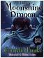 The Moonshine Dragon
