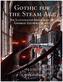 Gothic for the Steam Age