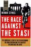 The Race Against the Stasi