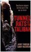 Tunnel Rats vs the Taliban