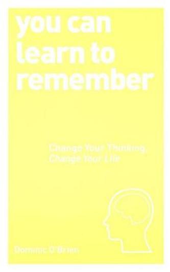 You Can Learn to Remember