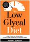 The Low Glycal Diet