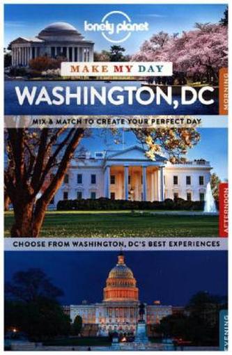 Lonely Planet Washington DC Make My Day