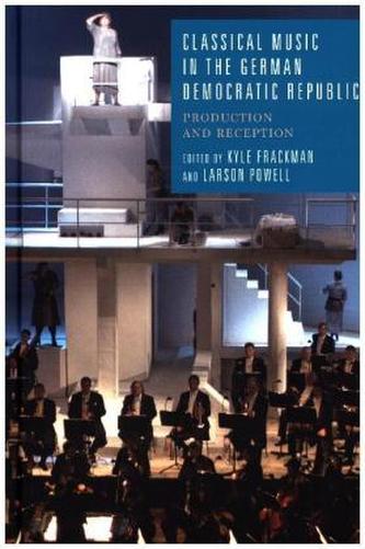 Classical Music in the German Democratic Republic