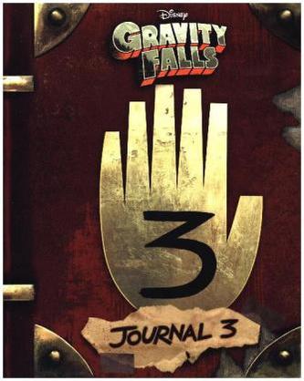 Gravity Falls: Journal 3 Gravity Falls: Journal 3