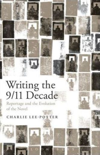 Writing the 9/11 Decade