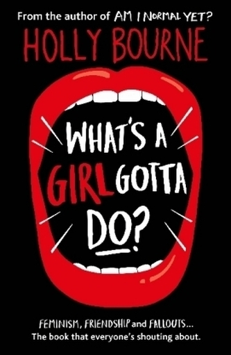 Whats a Girl Gotta Do?