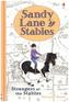 Sandy Lane Stables - Strangers at the Stables
