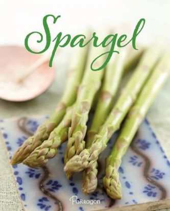 Das Spargel-Kochbuch