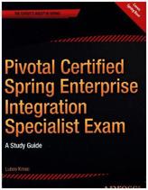 Pivotal Certified Spring Enterprise Integration Specialist Exam