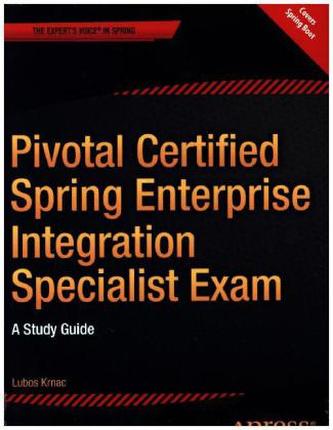 Pivotal Certified Spring Enterprise Integration Specialist Exam