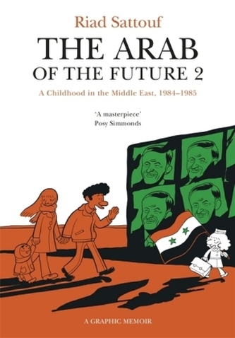 The Arab of the Future - A Childhood in the Middle East, 1984-1985