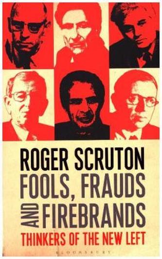 Fools, Frauds and Firebrands