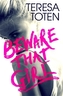 Beware that Girl