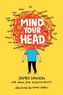 Mind Your Head