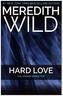 Hard Love