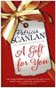 A Gift for You
