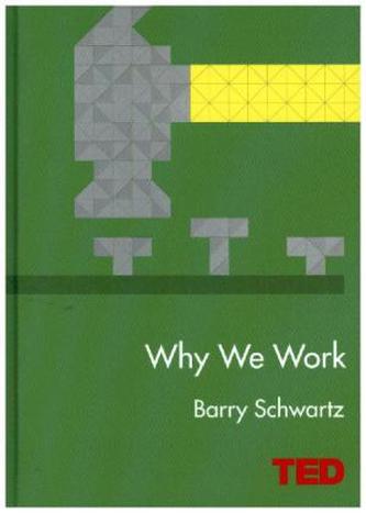 Why We Work