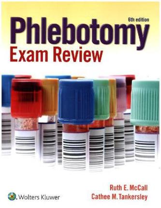 Phlebotomy Exam Review