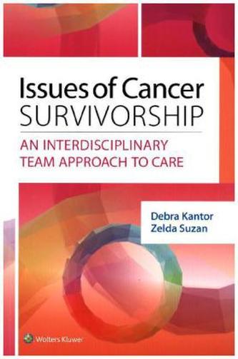 Issues of Cancer Survivorship