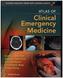 Atlas of Clinical Emergency Medicine